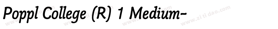 Poppl College (R) 1 Medium字体转换